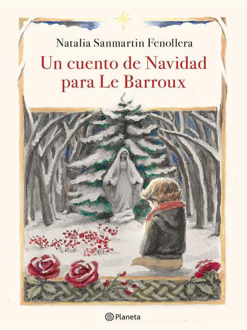 Title details for Un cuento de Navidad para Le Barroux by Natalia Sanmartin Fenollera - Wait list